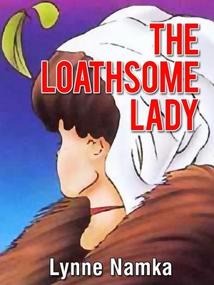 cover image of The Loathsome Lady